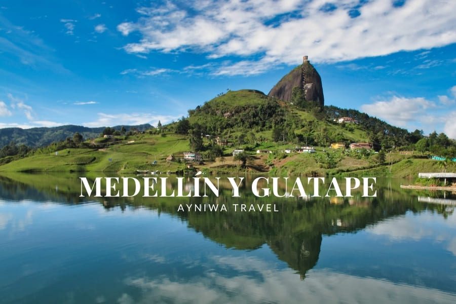 MEDELLÍN Y GUATAPE | Plan 2 Días