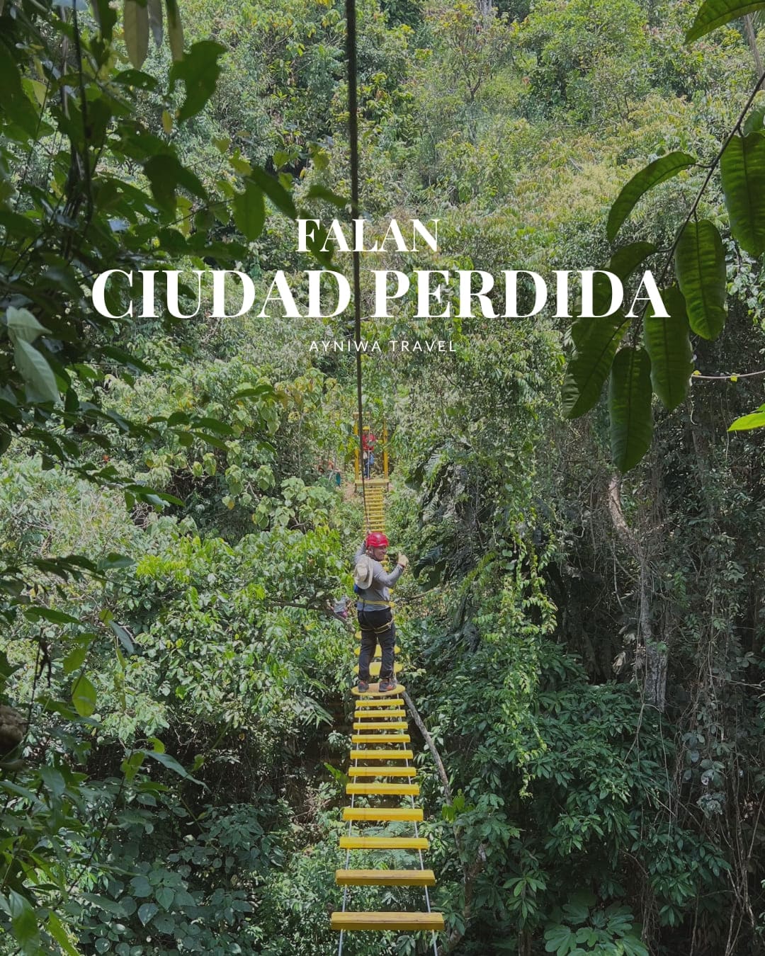 AyniwaTravel_CiudadPerdidaFalan-1