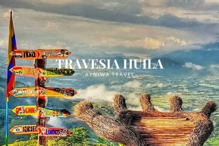 TRAVESIA HUILA | Plan 4 Días
